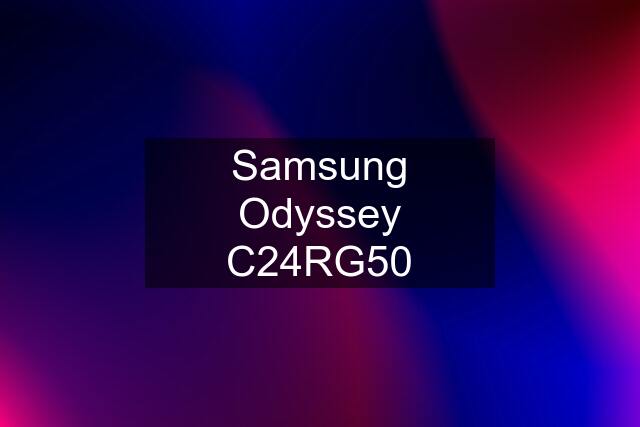 Samsung Odyssey C24RG50