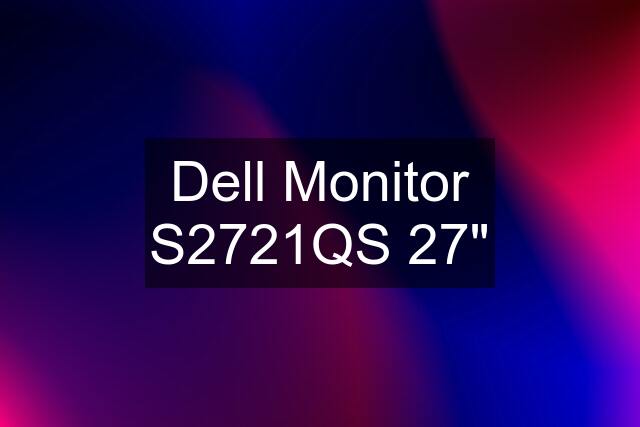 Dell Monitor S2721QS 27"