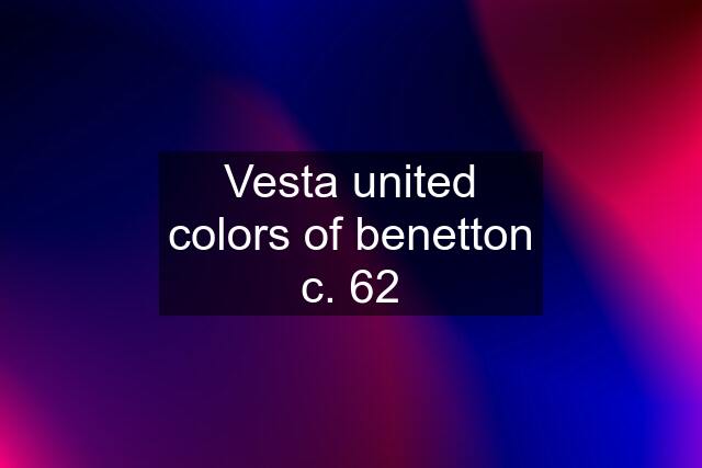 Vesta united colors of benetton c. 62