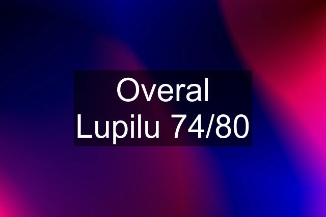 Overal Lupilu 74/80