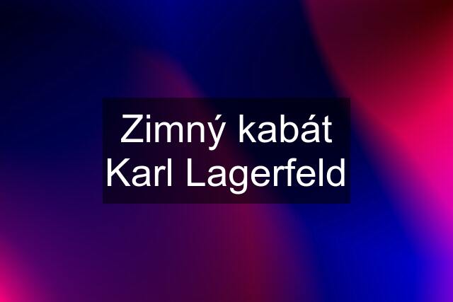 Zimný kabát Karl Lagerfeld