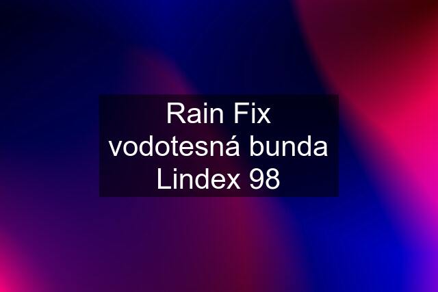 Rain Fix vodotesná bunda Lindex 98