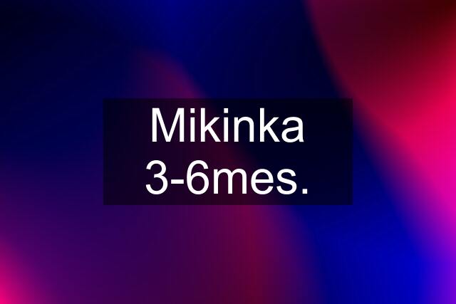 Mikinka 3-6mes.