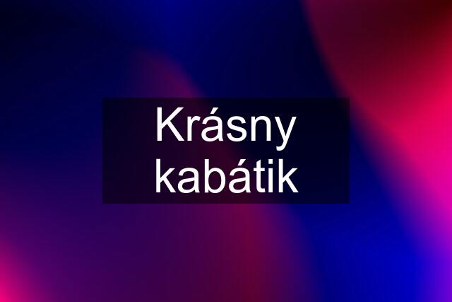 Krásny kabátik