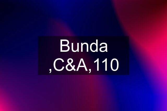 Bunda ,C&A,110