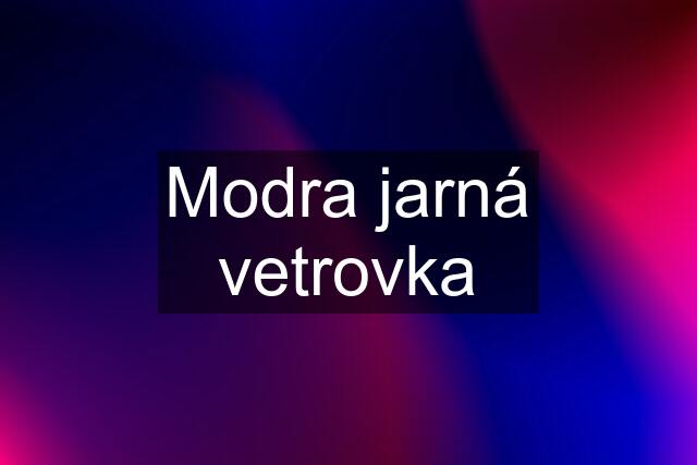 Modra jarná vetrovka