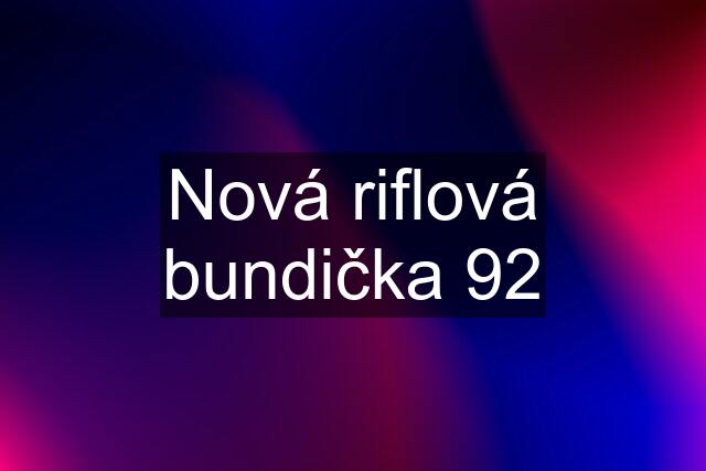 Nová riflová bundička 92