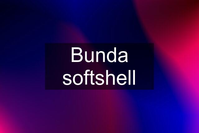 Bunda softshell