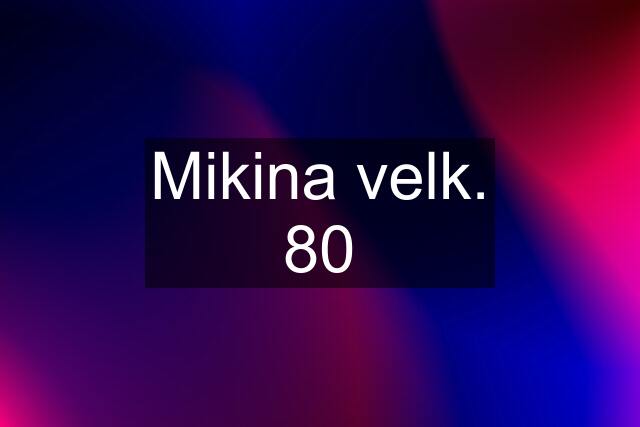 Mikina velk. 80