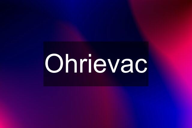 Ohrievac
