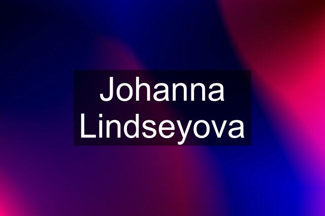 Johanna Lindseyova
