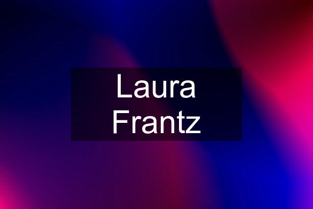 Laura Frantz