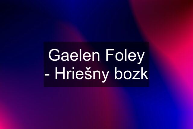 Gaelen Foley - Hriešny bozk