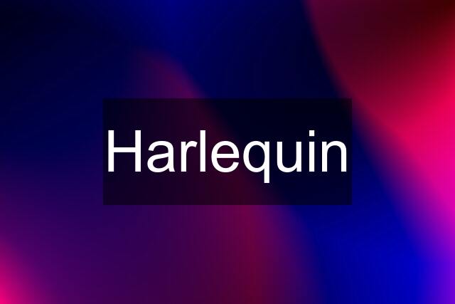 Harlequin