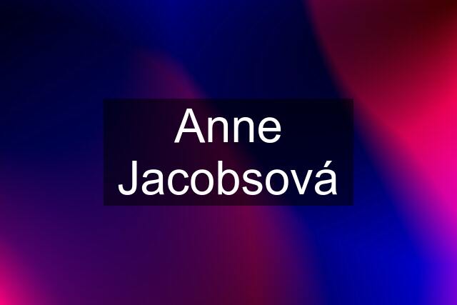 Anne Jacobsová