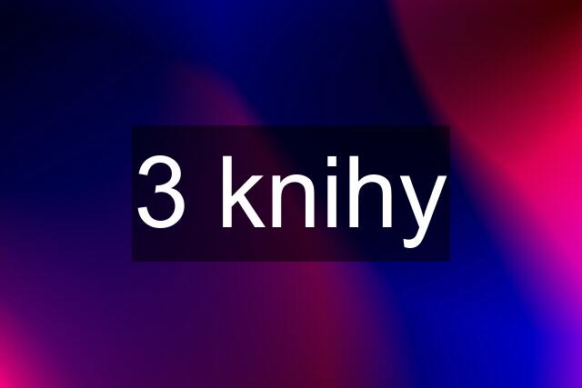 3 knihy