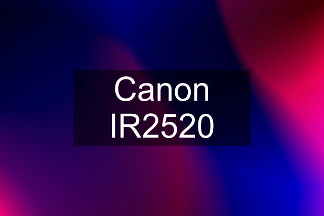 Canon IR2520