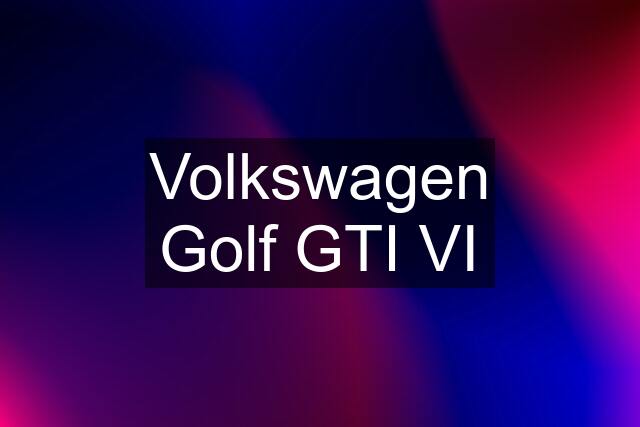 Volkswagen Golf GTI VI