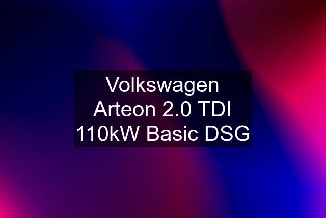 Volkswagen Arteon 2.0 TDI 110kW Basic DSG