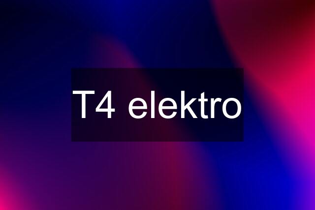 T4 elektro