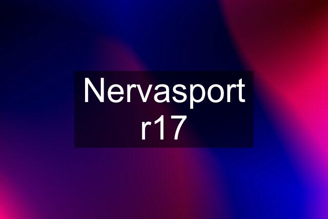 Nervasport r17