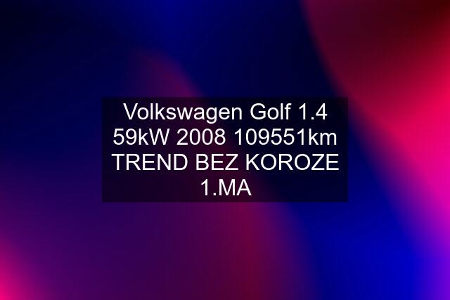 Volkswagen Golf 1.4 59kW km TREND BEZ KOROZE 1.MA