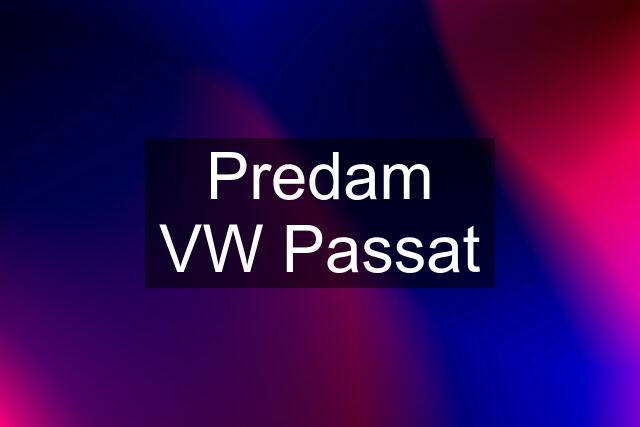 Predam VW Passat