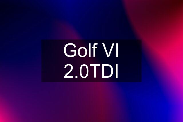 Golf VI 2.0TDI