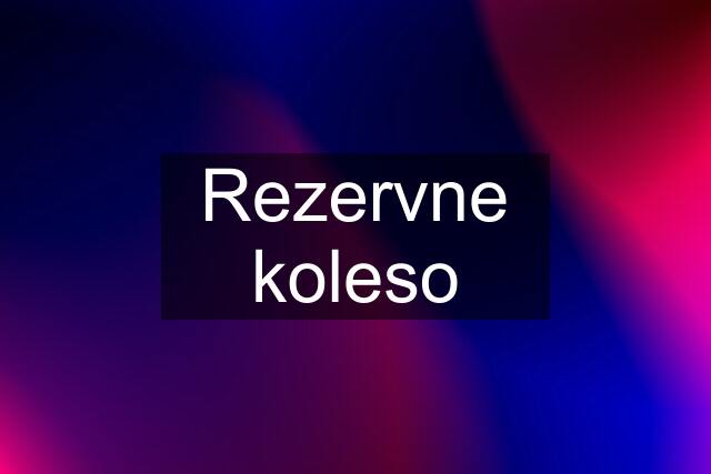 Rezervne koleso