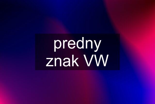 predny znak VW