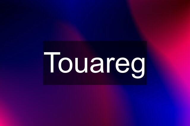 Touareg