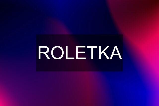 ROLETKA