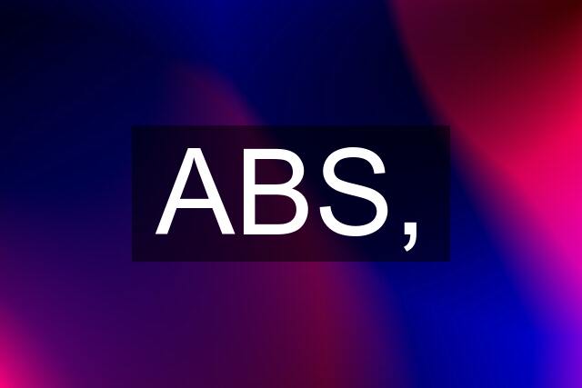 ABS,