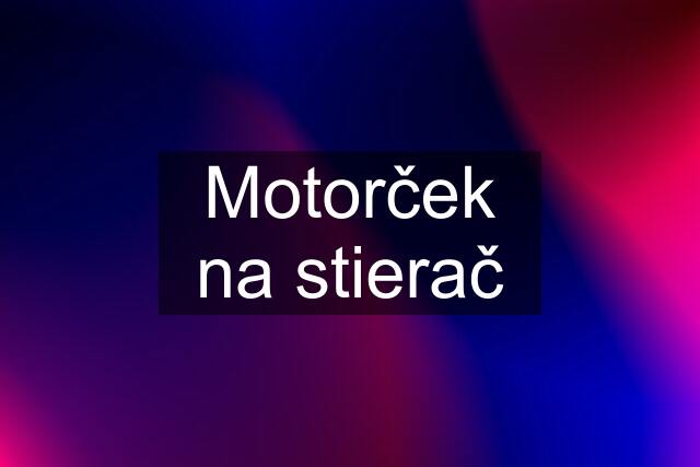 Motorček na stierač