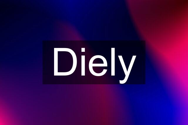 Diely