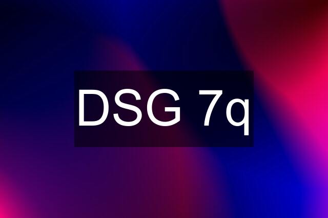 DSG 7q