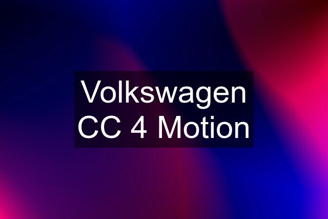 Volkswagen CC 4 Motion