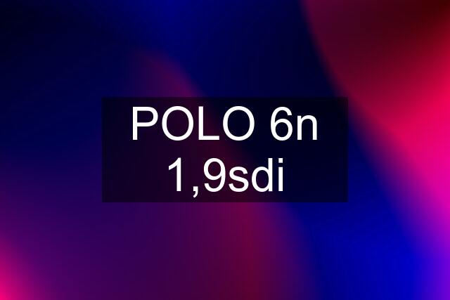 POLO 6n 1,9sdi