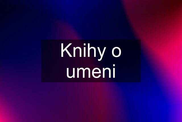 Knihy o umeni