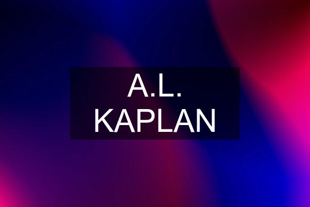 A.L. KAPLAN