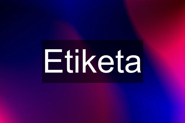 Etiketa