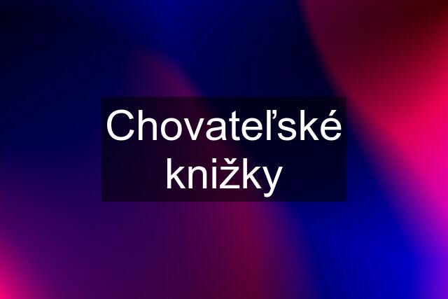 Chovateľské knižky