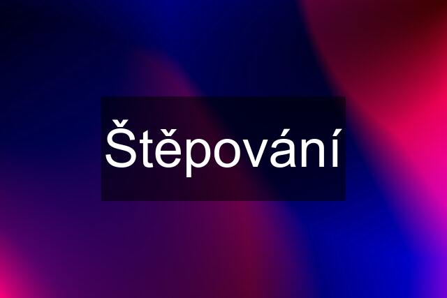 Štěpování