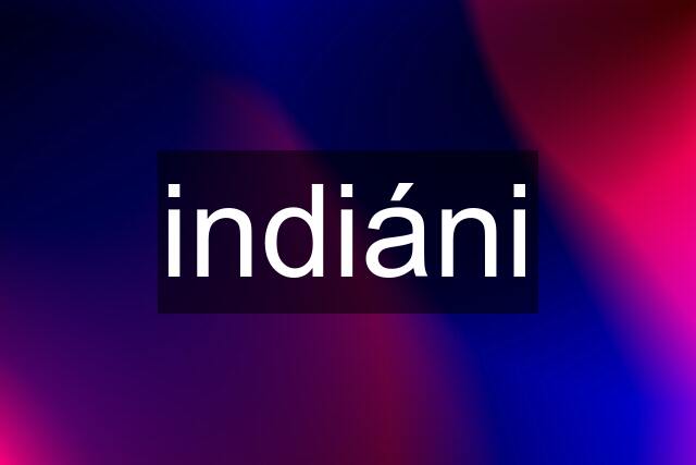 indiáni