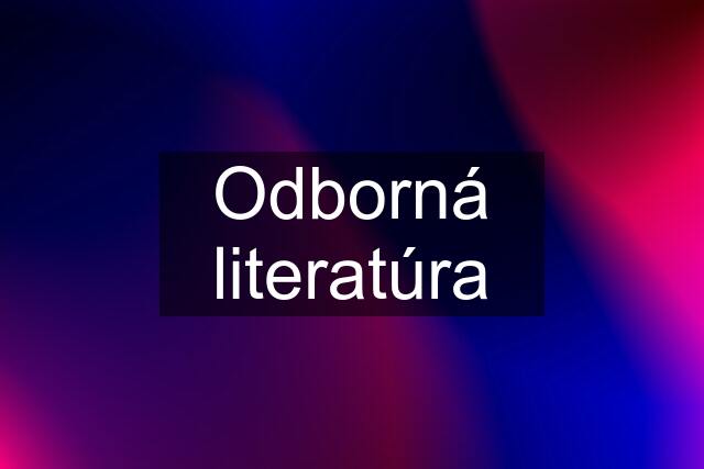 Odborná literatúra