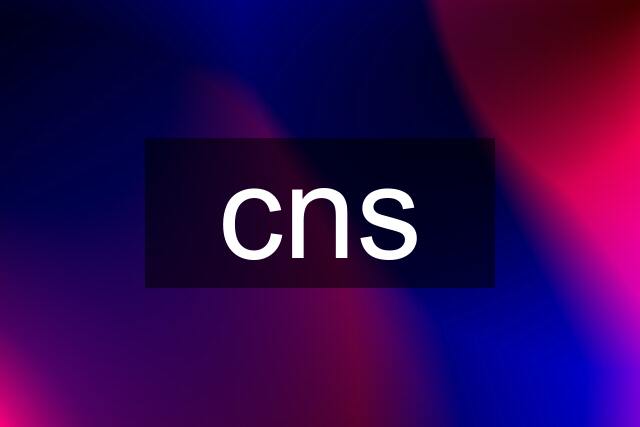 cns