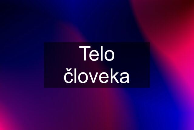 Telo človeka