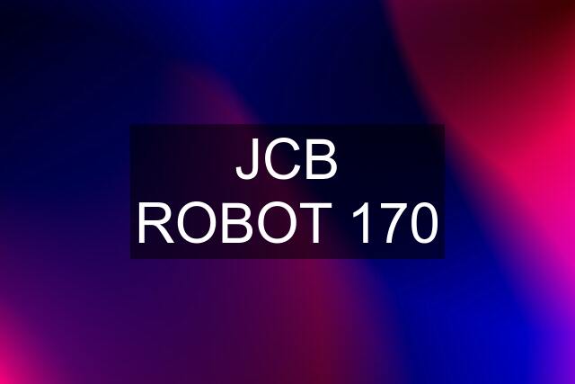 JCB ROBOT 170