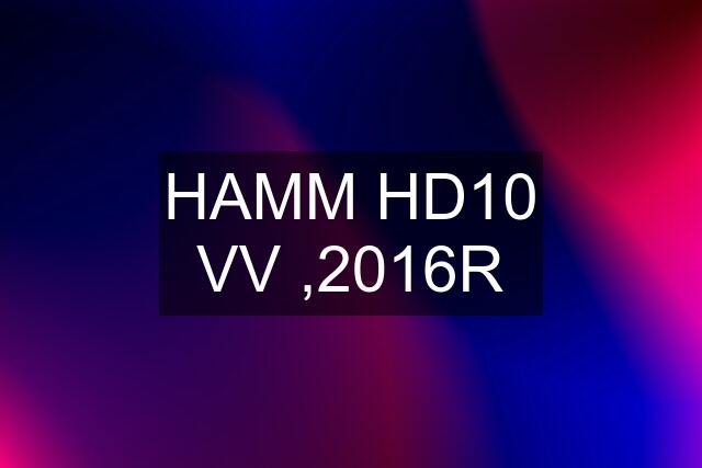 HAMM HD10 VV ,2016R