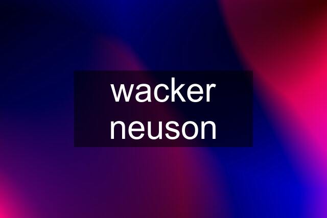 wacker neuson